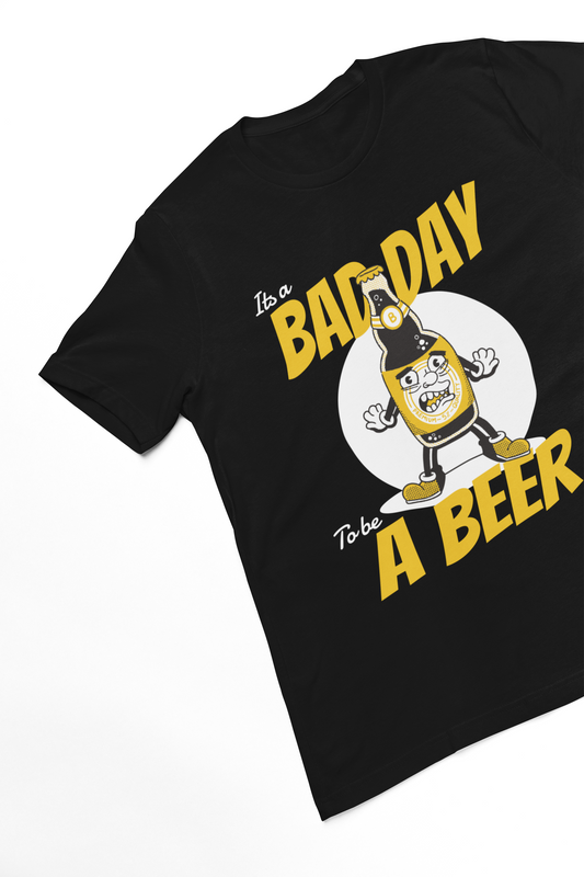 BAD DAY TO BE A BEER Regular Tee - VYBE