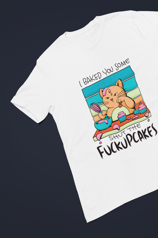 SHUT THE FUCKUPCAKES Regular Tee - VYBE